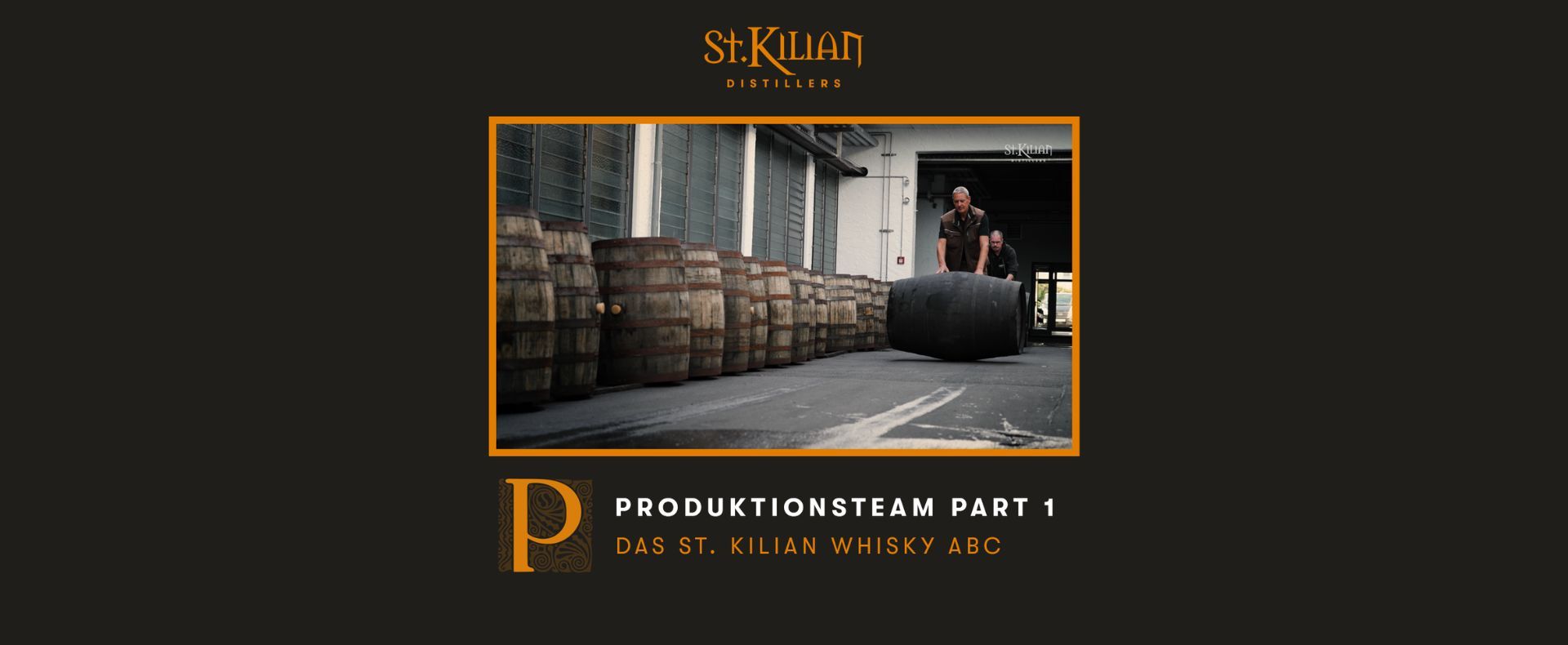 Whisky ABC - P like Production Team Part 1