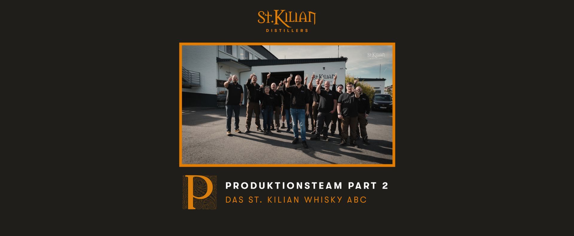 Whisky ABC - P for Production Team Part 2